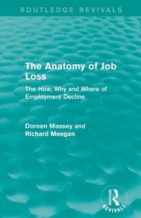 Enlarge image Cover: The Anatomy of Job Loss (Routledge Revivals) - Routledge