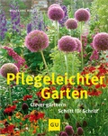 Cover: Pflegeleichter Garten - Gr&auml;fe und Unzer