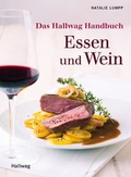 Cover: Das Hallwag Handbuch Essen und Wein - Gr&auml;fe und Unzer