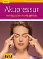 Cover: Akupressur - Gr&auml;fe und Unzer