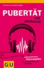 Cover: Pubertät für Anfänger - Gräfe und Unzer