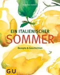 Cover: Ein italienischer Sommer - Gr&auml;fe und Unzer