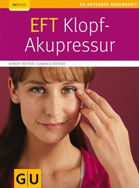 Abbildung von: EFT-Klopf-Akupressur - Gräfe und Unzer