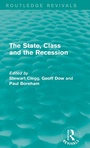 Cover: The State, Class and the Recession (Routledge Revivals) - Routledge