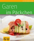 Cover: Garen im P&auml;ckchen - Gr&auml;fe und Unzer