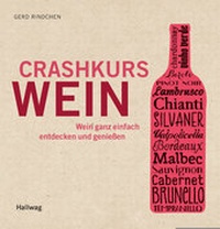 Abbildung von: Crashkurs Wein - Gräfe und Unzer