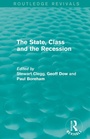 Cover: The State, Class and the Recession (Routledge Revivals) - Routledge