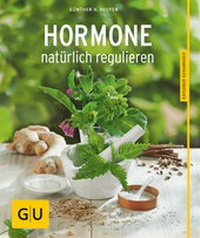 Abbildung von: Hormone natürlich regulieren - Gräfe und Unzer