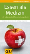 Cover: Essen als Medizin - Gr&auml;fe und Unzer