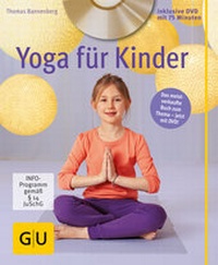 Abbildung von: Yoga für Kinder (mit DVD) - Gräfe und Unzer