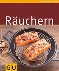 Cover: R&auml;uchern - Gr&auml;fe und Unzer