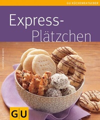 Abbildung von: Expressplätzchen - Gräfe und Unzer