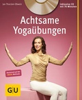 Cover: Achtsame Yoga&uuml;bungen (mit CD) - Gr&auml;fe und Unzer