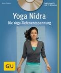 Cover: Yoga Nidra (mit CD) - Gr&auml;fe und Unzer