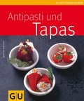 Bild: Antipasti & Tapas - Gr&auml;fe und Unzer