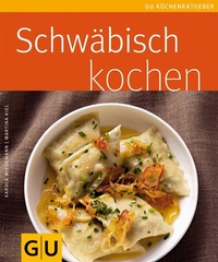 Abbildung von: Schwäbisch kochen - Gräfe und Unzer