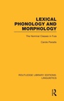 Cover: Lexical Phonology and Morphology (RLE Linguistics A: General Linguistics) - Routledge