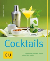 Abbildung von: Cocktails - Gräfe und Unzer