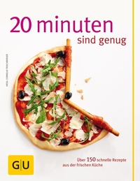Abbildung von: 20 Minuten sind genug! - Gräfe und Unzer