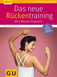 Abbildung von: Das neue Rückentraining - Gräfe und Unzer