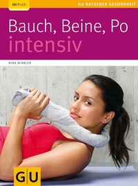Abbildung von: Bauch, Beine, Po intensiv - Gräfe und Unzer