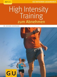 Abbildung von: High Intensity Training zum Abnehmen - Gräfe und Unzer