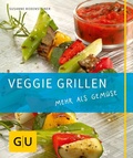 Cover: Veggie Grillen - Gr&auml;fe und Unzer