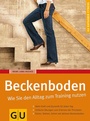 Cover: Beckenboden - Gr&auml;fe und Unzer