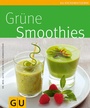 Bild: Grüne Smoothies - Gräfe und Unzer