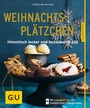 Cover: Weihnachtsplätzchen - Gräfe und Unzer