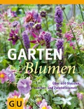 Cover: Gartenblumen - Gr&auml;fe und Unzer