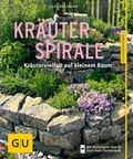 Cover: Kr&auml;uterspirale - Gr&auml;fe und Unzer