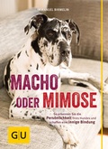 Cover: Macho oder Mimose - Gr&auml;fe und Unzer