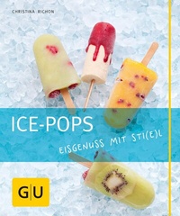 Abbildung von: Ice-Pops - Gräfe und Unzer
