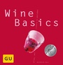 Cover: Wine Basics - Gräfe und Unzer