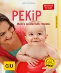 Cover: PEKiP - Gr&auml;fe und Unzer