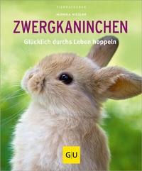 Abbildung von: Zwergkaninchen - Gräfe und Unzer