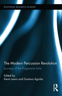 Abbildung von: The Modern Percussion Revolution - Routledge