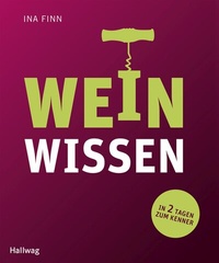 Abbildung von: Weinwissen - Gräfe und Unzer
