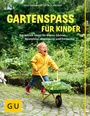 Cover: Gartenspa&szlig; f&uuml;r Kinder - Gr&auml;fe und Unzer