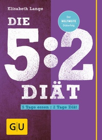 Enlarge image Cover: Die 5:2-Diät - Gräfe und Unzer