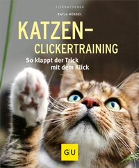 Enlarge image Cover: Katzen-Clickertraining - Gräfe und Unzer