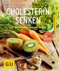 Cover: Cholesterin senken - Gr&auml;fe und Unzer