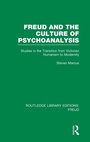 Cover: Freud and the Culture of Psychoanalysis (RLE: Freud) - Routledge