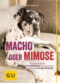 Cover: Macho oder Mimose - Gr&auml;fe und Unzer