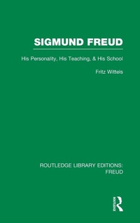 Enlarge image Cover: Sigmund Freud (RLE: Freud) - Routledge