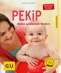Cover: PEKiP - Gr&auml;fe und Unzer