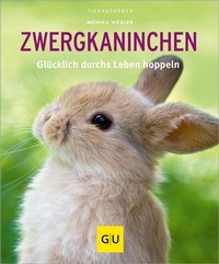 Abbildung von: Zwergkaninchen - Gräfe und Unzer