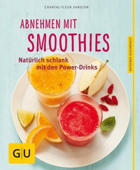 Enlarge image Cover: Abnehmen mit Smoothies - Gräfe und Unzer