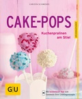 Cover: Cake-Pops - Gr&auml;fe und Unzer